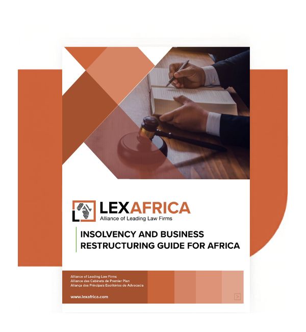 INSOLVENCY AND BUSINESS RESTRUCTURING GUIDE FOR AFRICA